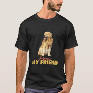 フォーエバーマイフレンドゴールデンレトリバードグデザイン Tシャツ