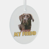 フォーエバーマイフレンドチョコレートラブラドールドッグ ガラスオーナメント (正面右)
