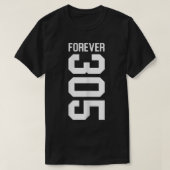 フォーエバー305シャツザサウスフロリダシャツマイアミ Tシャツ (デザイン正面)