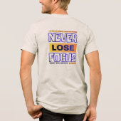 フォーカスを失うな トライブレンドTシャツ (裏面)