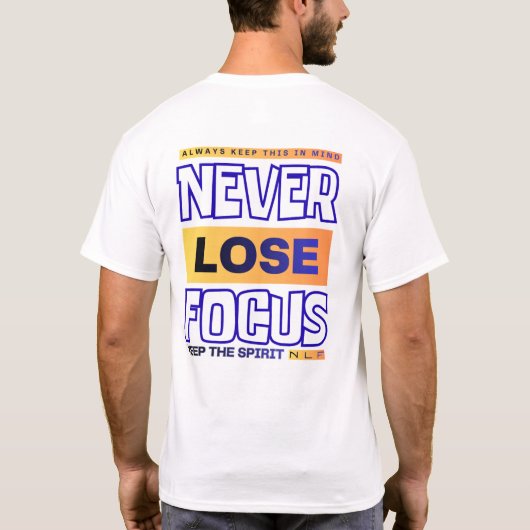 フォーカスを失うな Tシャツ (裏面)