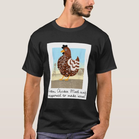 フォークおもしろいチキン数学はSeを作るはずはない Tシャツ (正面)