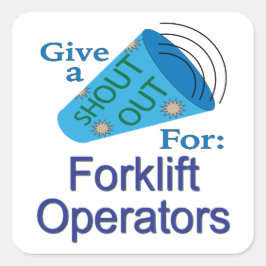 フォークリフトのオペレータのスクエアステッカーのために叫ぶ スクエアシール