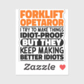 フォークリフトの操作私は物事を引用文しようとするおもしろい シール (シート)