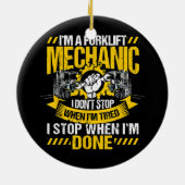 フォークリフトストップ整備士が疲れたときにストップはない セラミックオーナメント (裏面)