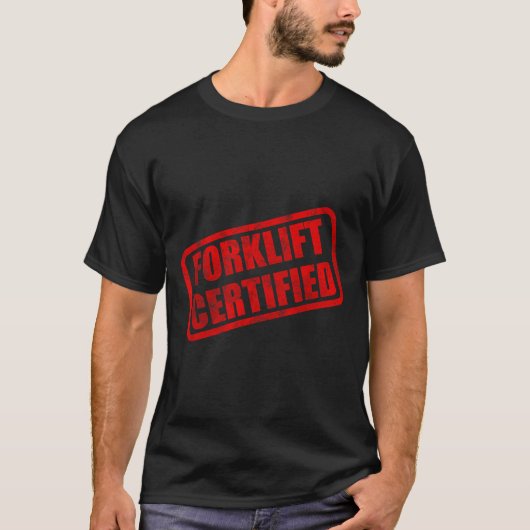 フォークリフト認定の面白いミーム Tシャツ (正面)