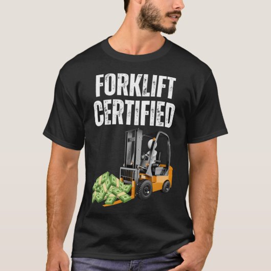 フォークリフト認定ミームおもしろいフォークリフト認定 Tシャツ (正面)