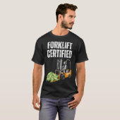 フォークリフト認定ミームおもしろいフォークリフト認定 Tシャツ (正面フル)