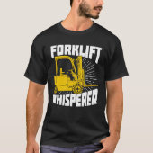 フォークリフト・ホワイトスペラー運転者ギフト Tシャツ (正面)