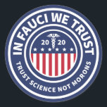 フォーチで我々は信頼する Trust Science Not Morons ラウンドシール<br><div class="desc">フォーチで我々は信頼する Trust Science Not Morons</div>
