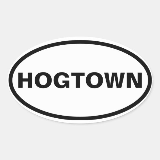 フォートロント「HOGTOWN」 楕円形シール (正面)
