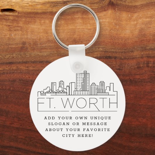 フォートワース、テキサス州様式化スカイライン |スローガンカスタムの作成 キーホルダー (正面)