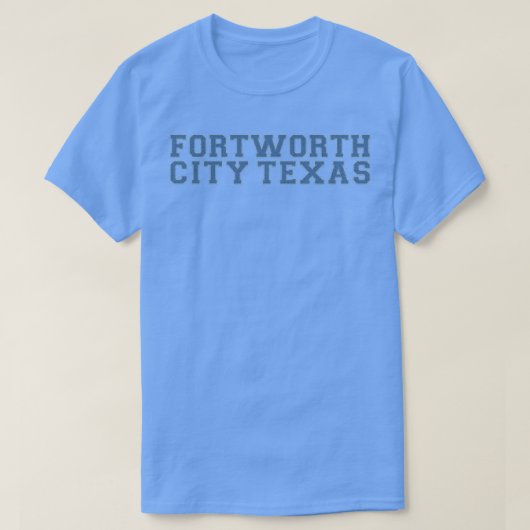 フォートワース・ライフ Tシャツ (デザイン正面)