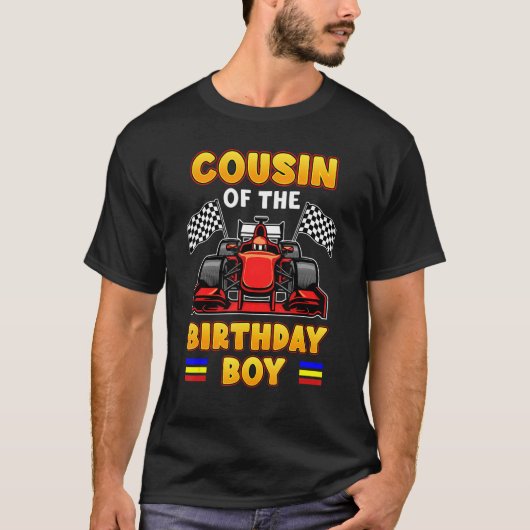 フォーミュラのレースカーレース誕生日少年のいとこ Tシャツ (正面)