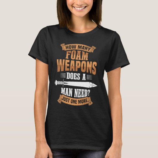 フォーム兵器RPGロール遊ズLarperファンタジー&ラール Tシャツ (正面)