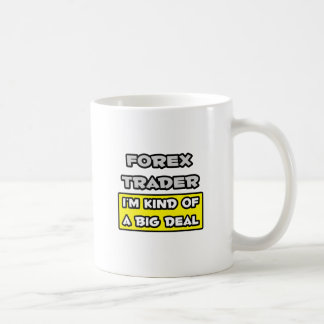 フォーレックストレーダー…私は大したことがある コーヒーマグカップ