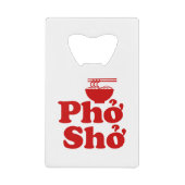 フォー Shở クレジットカード栓抜き (正面)