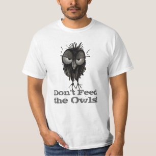 フクロウにおもしろTシャツを食べ物を与えないで下さい Tシャツ