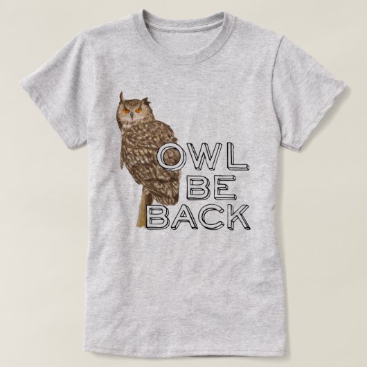 フクロウの背中おもしろいことわざ Tシャツ (デザイン正面)