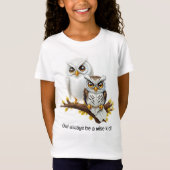 フクロウはいつも賢い子だ！ |女子Tシャツ Tシャツ (正面)