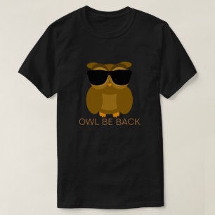 フクロウはもどって来ます Tシャツ