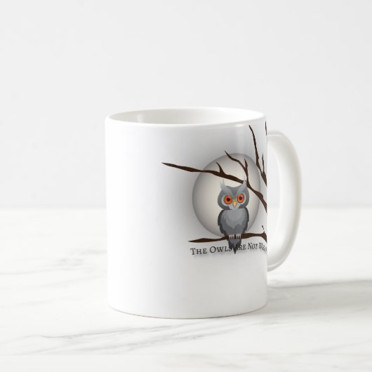 フクロウはようであるもののではないです コーヒーマグカップ (正面右)