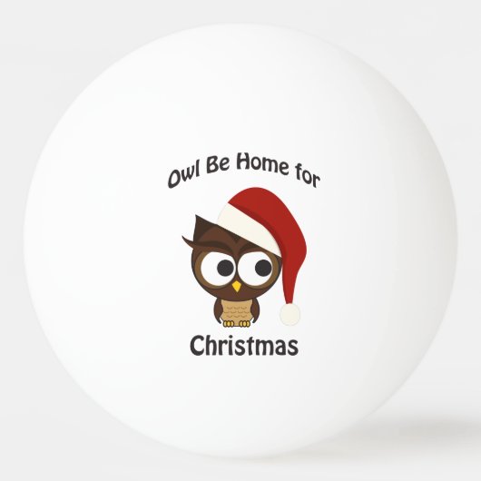 フクロウはクリスマスに帰れ！ 卓球ボール (正面)