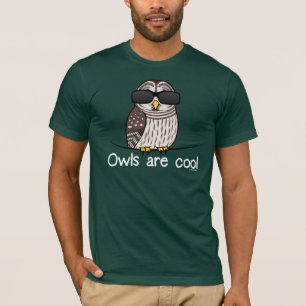 フクロウはクールです! Tシャツ