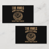 フクロウは彼らが思っているようなものではない 面白いフクロウの衣装 オー 名刺 (正面/裏面)