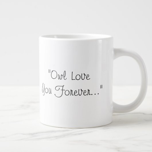 フクロウは永遠にあなたを愛する – 専門のマグカップ ジャンボコーヒーマグカップ (右)