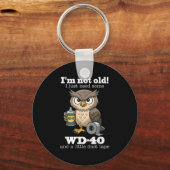 フクロウは私はWd-40 & A Littを必要とする キーホルダー (正面)