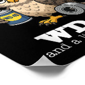 フクロウは私はWd-40 & A Littを必要とする ポスター (角)