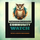 フクロウデザイン、近所のコミュニティウォッチ警告ズ ウィンドウサイン (シート3)