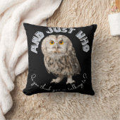 フクロウ:あなたは誰と話し考えているんだ? クッション (ブランケット)