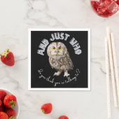 フクロウ：あなたは誰と話し考えているんだ？ スタンダードカクテルナプキン (インサイチュ)