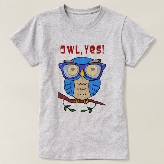 フクロウ、イエス! Tシャツ (デザイン正面)
