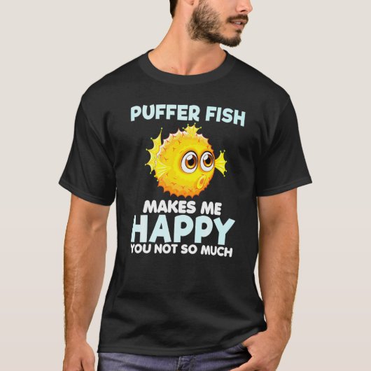 フグが私を幸せにする フグ 海の魚Tシャツ Tシャツ (正面)