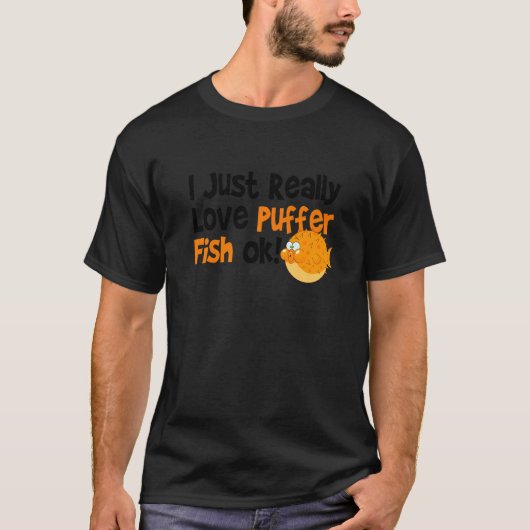 フグ私は本当にフグの魚が大好き1 Tシャツ (正面)