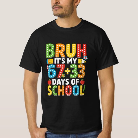 フザケた奴、学校に通って67+33日目 Boys Kids 100日目おめでとう Tシャツ (正面)