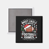 フットボールの試合を全部観る可能性大 クリスマス マグネット (正面/裏面)
