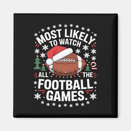 フットボールの試合を全部観る可能性大 クリスマス マグネット (正面)