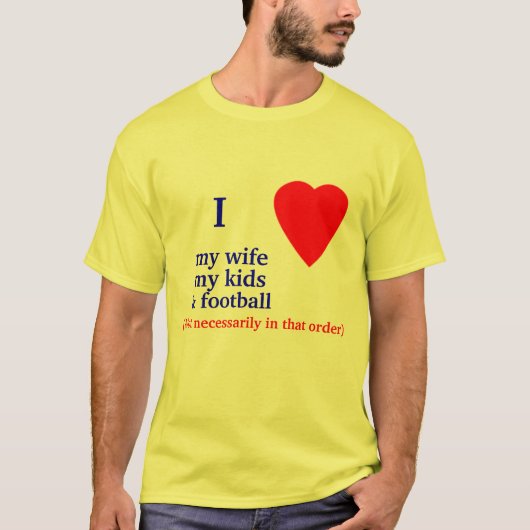 フットボールIのハート私の妻 Tシャツ (正面)