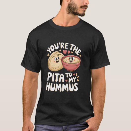 フムスにぴったりなピタ パートナーへの愛を込めて Tシャツ (正面)