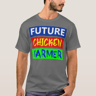 フューチャーチキン農家,チキン,農家,ブリーダー, E Tシャツ