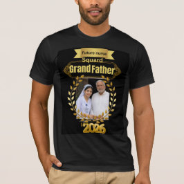 フューチャーナーススクワッドおじいちゃんTシャツ 2026 | 誇り Tシャツ