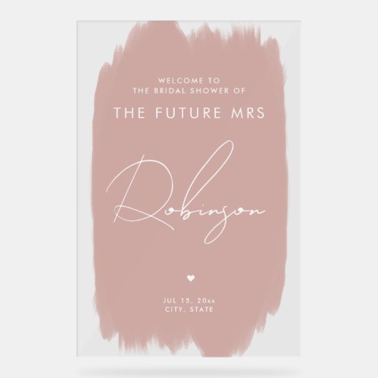 フューチャーMRSブライダルシャワーウェルカムダスティー赤面 アクリルサイン (正面)