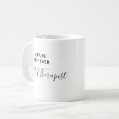 フューテモダンィー最高のルエバーアートセラピストタイポグラフィ コーヒーマグカップ (正面左)