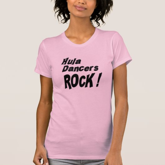 フラのダンサーの石! Tシャツ (正面)