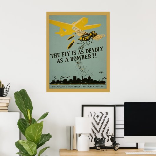 フライは爆撃機のヴィンテージWPAと同じくらい致命的である ポスター (ホームオフィス)