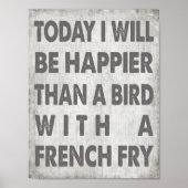 フライを持つ鳥よりも幸せフランスのだ ポスター (正面)